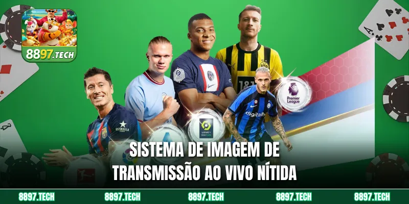 Sistema de imagem de transmissão ao vivo nítida