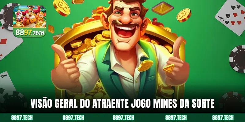 Visão geral do atraente jogo Mines da Sorte